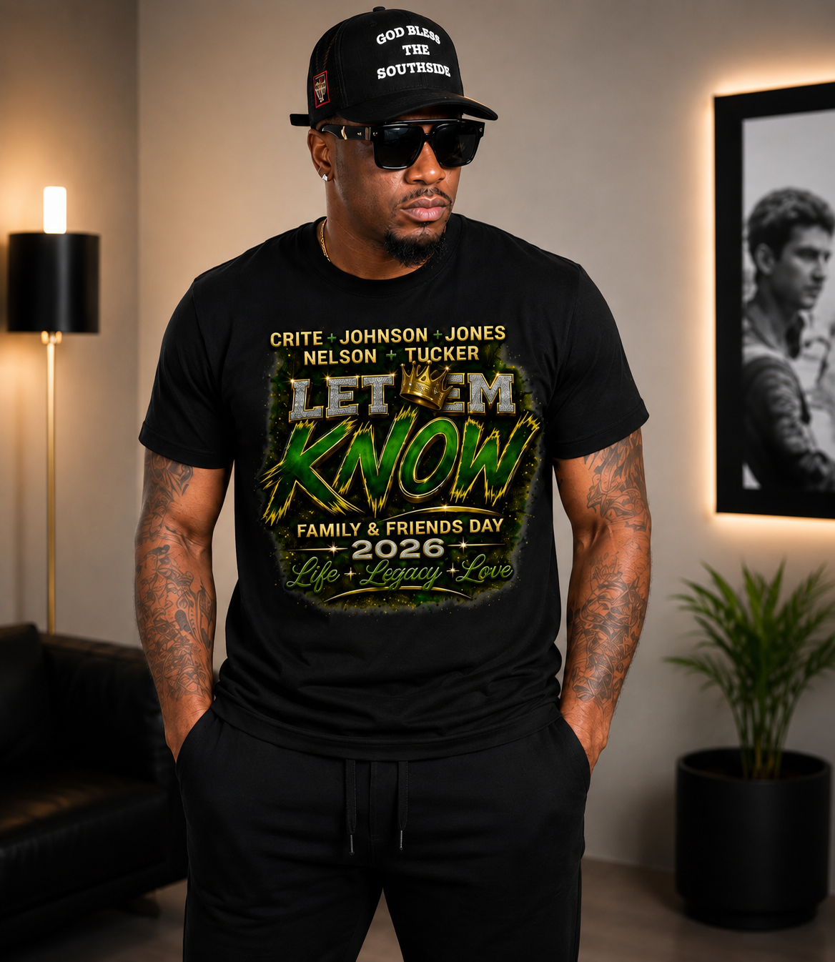 “LET EM KNOW” Crite*Johnson*Jones*Nelson*Tucker Family & Friends Day 2026 T-Shirts